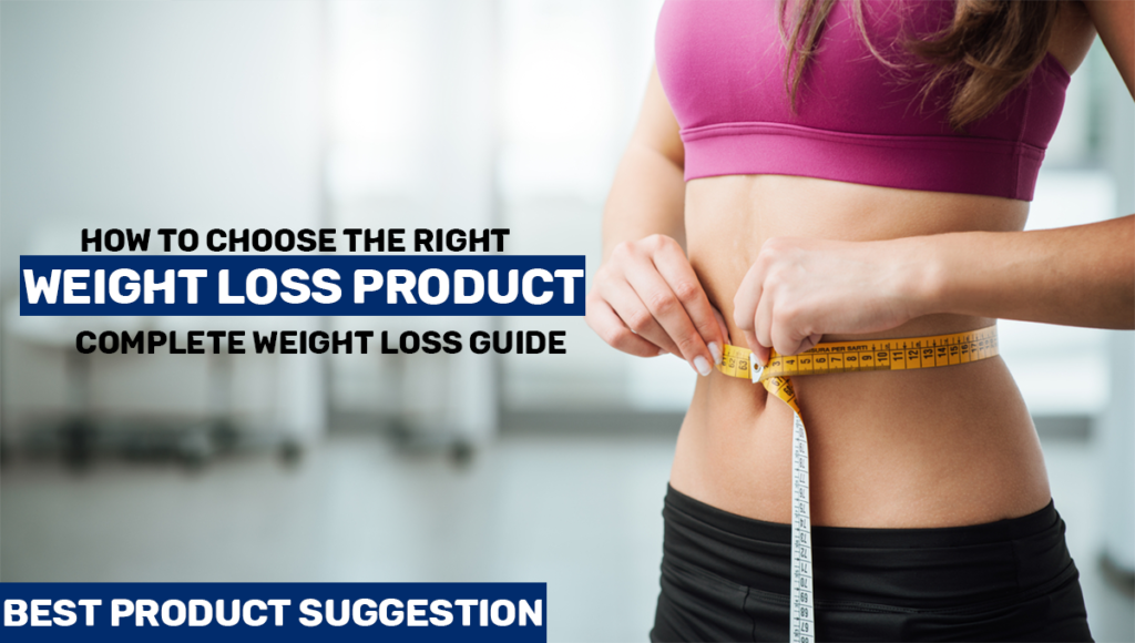 Best Weight Loss Product